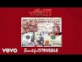 Mozzy Beautiful Struggle Official Audio