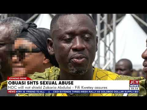Obuasi SHTS sexual abuse: NDC will not shield Zakaria Abdulai - Fifi Kwetey assures.