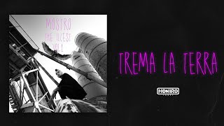 Trema la terra Music Video