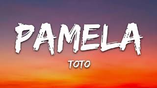 Download lagu TOTO - PAMELA(LYRICS) mp3 Download lagu TOTO - PAMELA(LYRICS) mp3