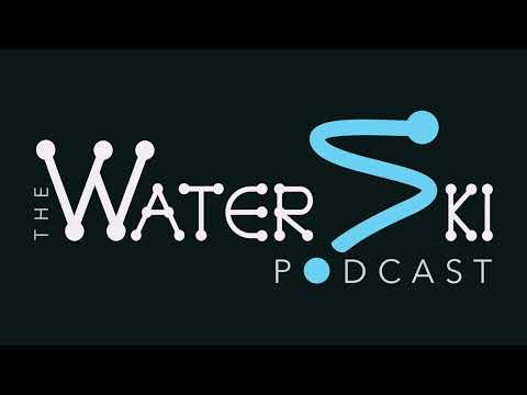 EP74: Ski Talk with Joel Poland (Part 1) | The Water Ski Podcast