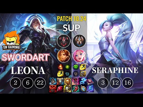 SN SwordArt Leona vs Seraphine Sup - KR Patch 10.24