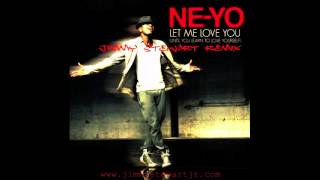 (Ne-yo) Let Me Love You Remix