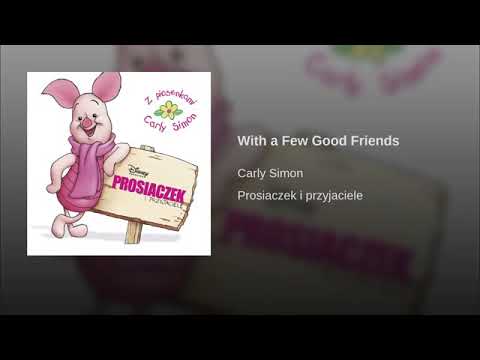 With a Few Good Friends Con unos buenos amigos