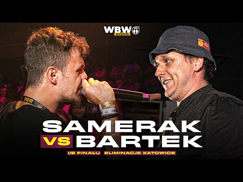 BARTEK 🆚 SAMERAK 🎤 WBW 2025 el. Katowice (1/8)
