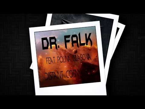 Dr. Falk feat. Polina Vlasova - Distant cosmos