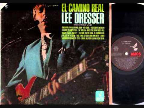 Lee Dresser - A Hundred Pounds Of Clay