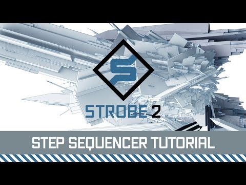 FXpansion Strobe2 Tutorial - Step Sequencer