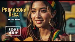 Download lagu Rhoma Irama - PRIMADONA DESA | Cover Reggae Version mp3