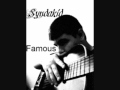 Syndakid - Famous Part 1, Feat Jazmine Sullivan ...