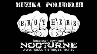Muzika Poludelih - We Won't Give Up (Brothers EP, 2013) [HD]