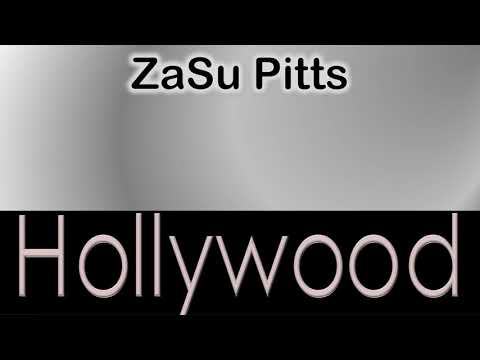 ZaSu Pitts   How to pronounce ZaSu Pitts Hollywood Actor from 6554 Hollywood Boulevard?