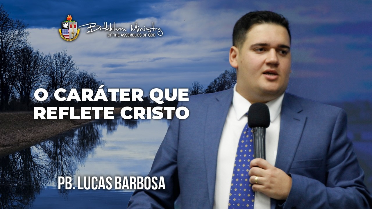 O Caráter que reflete Cristo