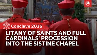 Conclave 2025: Litany of Saints and full Cardinals' procession into the Sistine Chapel | Full video