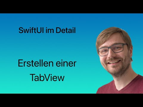 SwiftUI im Detail | Lesson #10 | Erstellen einer TabView