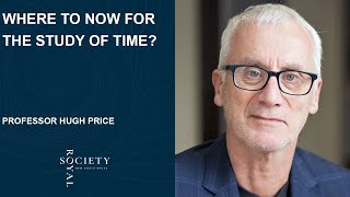 “Where now for the study of time?” video