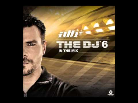 ATB - The DJ 6 In The Mix CD1