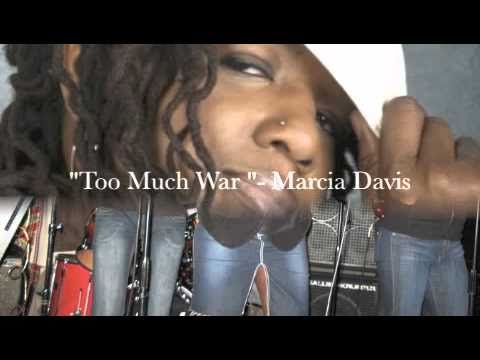 Too Much War - Marcia Davis - SPI/Living Room Records