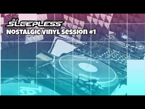 DJ Sleepless - Nostalgic Vinyl Sessions #1 [DRUM & BASS]