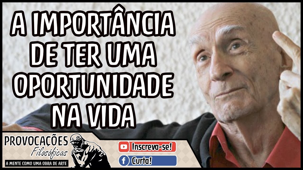 A importância de ter uma oportunidade na vida | Ariano Suassuna