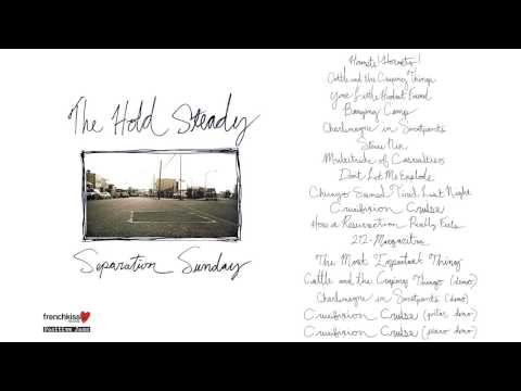 The Hold Steady - Separation Sunday [Deluxe Full Album]
