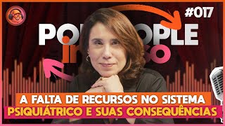 Gerson e a Leoa: A Tragédia da Saúde Mental - PODPEOPLE INVERSO COM DRA. ANA BEATRIZ | Ep. 017