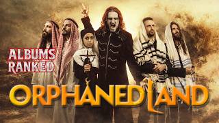 🟥 Orphaned Land 🟥 ALBUMS RANKED from worst to best