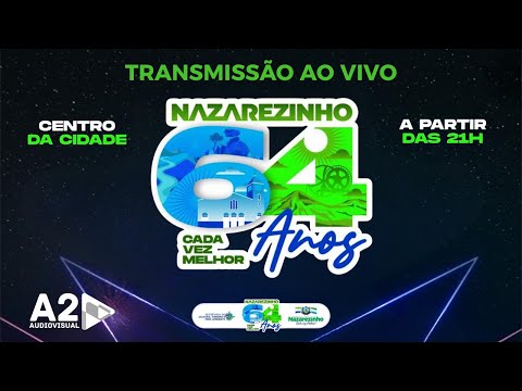 AO VIVO: Nazarezinho 64 Anos | Michele Andrade, Anízio Jr, Lucas Soares, Kelly Silva