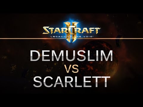 StarCraft 2 -- LOTV -- DeMusliM (T) v Scarlett (Z) on Orbital Shipyard