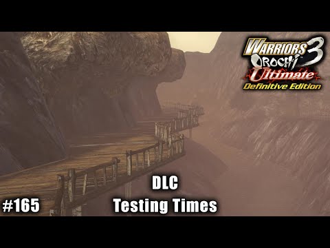 Warriors Orochi 3 Ultimate: Story Gameplay Part #165 - DLC: Testing Times