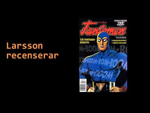 Larsson recenserar #13 - Fantomen nr 6 1997
