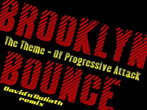 Brooklyn Bounce - The Theme / of progressive attack (David'n'Goliath hardcore remix) HQ Stereo