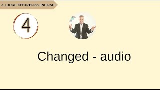 Effortless English - Changed - Audio