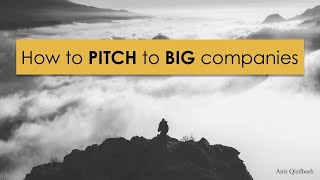 Mindful Sales Day 15 How to pitch to big companies | Selling to corporates