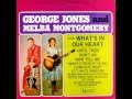 We Must Have Been Out Of Our Minds , George Jones & Melba Montgomery , 1963
