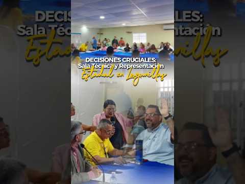 DECISIONES CRUCIALES: Sala Técnica y Representación Estadal en Lagunillas 🏛️⚖️