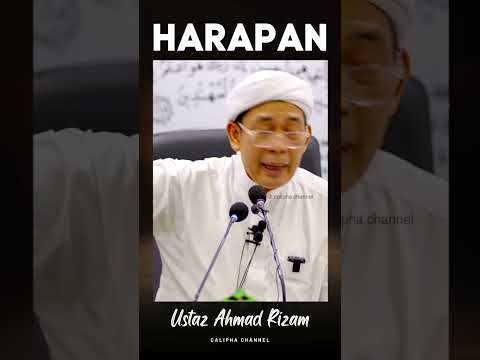 Ustaz Ahmad Rizam - Harapan #caliphachannel #ustazahmadrizam