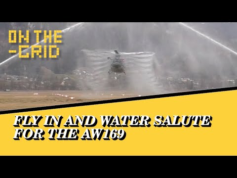 Bundesheer - Water Salute for the first AW169 at the Airbase Aigen (Austria) On The Grid Ep: 412/2