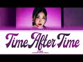 EJAE Time After Time Lyrics COLOUR CODED LYRICS