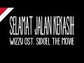 Wizzy - Selamat Jalan Kekasih (Lirik) ost. SiDoel The Movie
