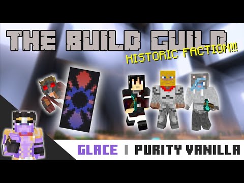 Build Guild - Purity's Most Historic Faction? | PURITY VANILLA MINECRAFT ANARCHY