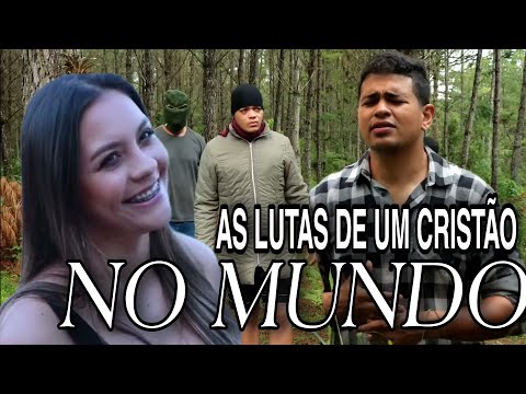 O FILME As Lutas e Tribulações de um Cristão no mundo| HS Produções