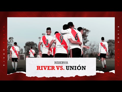 River vs. Unión [Reserva - EN VIVO]