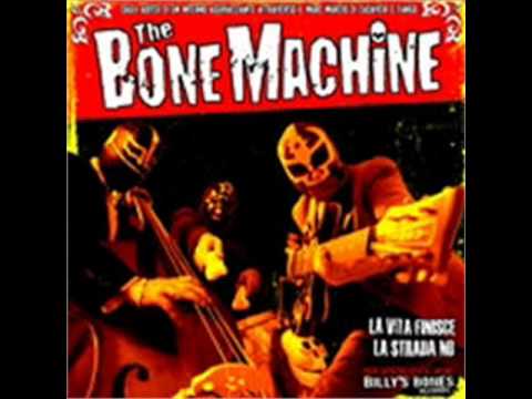The Bone Machine - Sono uscito fuori dalla grazia di dio