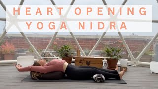 Heart Opening Yoga Nidra with Self-Reiki | 528 Hz