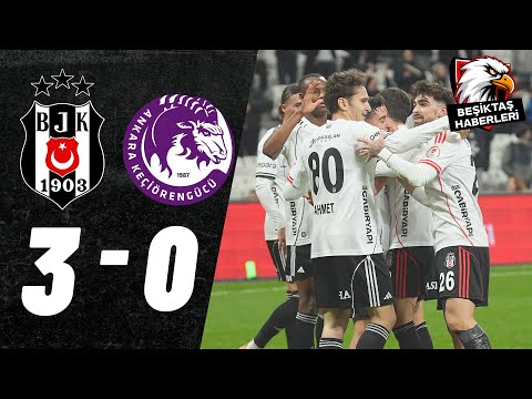 Beşiktaş 3-0 Keçiörengücü MAÇ ÖZETİ | Ziraat Türkiye Kupası C Grubu 2. Hafta | 15.01.2025