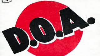 DOA  &quot;New Age&quot; 1980s Hardcore Punk