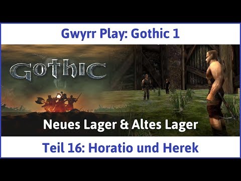 Gothic 1 Teil 16: Horatio und Herek - Let's Play