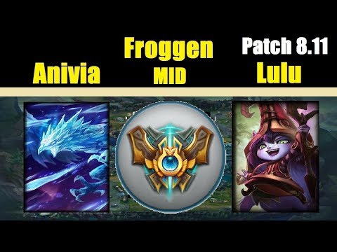 Froggen | ANIVIA vs LULU | ANIVIA Mid | Challenger Gameplay | Patch 8.11
