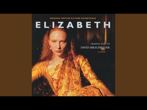 Hirschfelder: Elizabeth - Original Motion Picture Soundtrack: Parliament